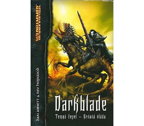 Darkblade – krvavá vláda