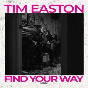 Tim Easton - Find Your Way (Limited Edition) (LP) (0850017238497)