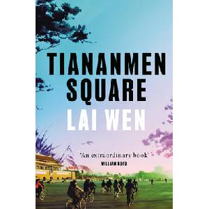 Tiananmen Square | Lai Wen (ISBN: 9781800753464)
