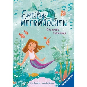 Emily Meermädchen - Das große Geheimnis (ein Meerjungfrauen-Erstlesebuch für Kinder ab 6 Jahren) | Joanie Stone, Anna Taube (ISBN: 9783473462506)