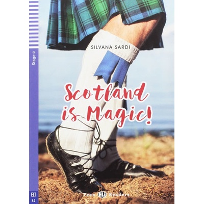 Teen ELI Readers: Scotland Is Magic ! + Downloadable Multimedia