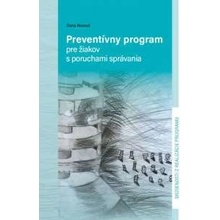 Preventívny program pre žiakov s poruchami správania Dana Rosová