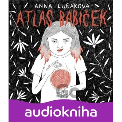 Atlas babiček - Luňáková Anna