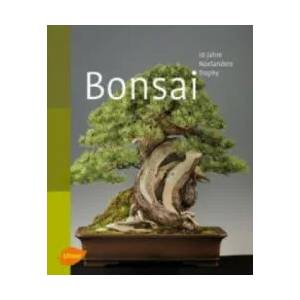 Bonsai | Willi Benz, Marc Noelanders (2010)