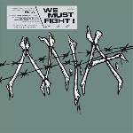 M. I. A M. I. A. - We Must Fight! (LP) (8721018033577)
