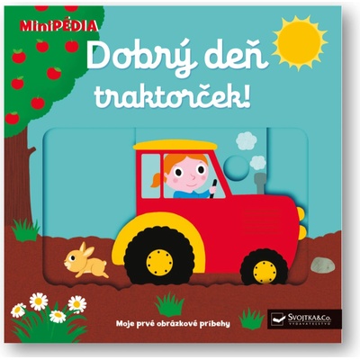 MiniPÉDIA–Dobrý deň traktorček!