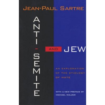 Anti-Semite and Jew Sartre Jean-Paul