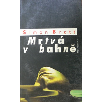 Mrtvá v bahně - Simon Brett