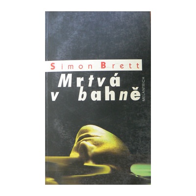 Mrtvá v bahně - Simon Brett