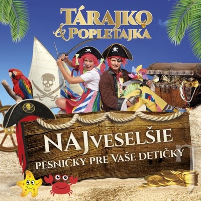 TARAJKO A POPLETAJKA NAJVESELSIE PESNICKY PRE VASE CD