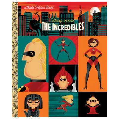 The Incredibles (Disney/Pixar the Incredibles) | John Sazaklis, Don Clark