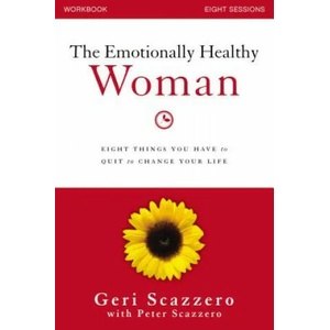 Emotionally Healthy Woman Workbook | Peter Scazzero (2014)