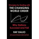 Changing World Order : Why Nations Succeed or Fail
