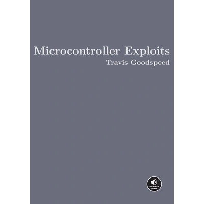 Microcontroller Exploits - Goodspeed Travis