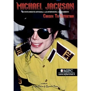 Michael Jackson - Chosen to Entertain (Edizione Italiana) | Luigi Pedone (ISBN: 9781439238066)