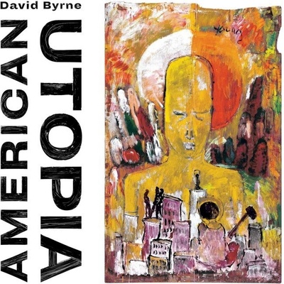 BYRNE DAVID: AMERICAN UTOPIA LP