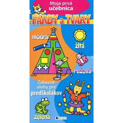 Moja prvá učebnica – Farby a tvary