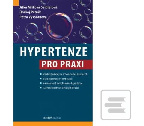 Hypertenze pro praxi