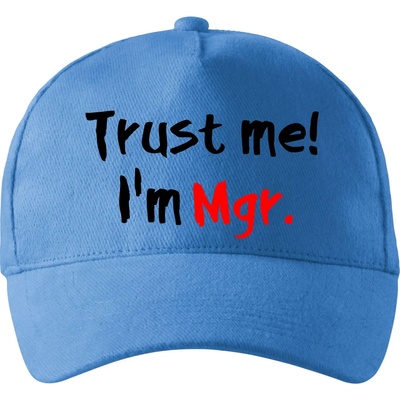 Trust me I´m Mgr. / Ver mi som Magister. so zahnutým šiltom a látkovou sponou Svetlomodrá