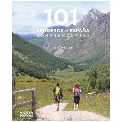 101 SENDEROS DE ESPAÑA SORPRENDENTES