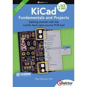 KiCad Like A Pro - Fundamentals and Projects | Peter Dalmaris (2024)