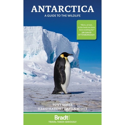 Bradt Travel Guides průvodce Antarctica a guide to the wildlife 8.edice anglicky