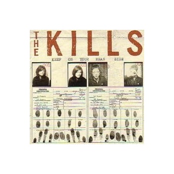 Kills - Keep On Your Mean Sode CD