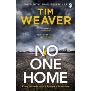 No One Home - Tim Weaver