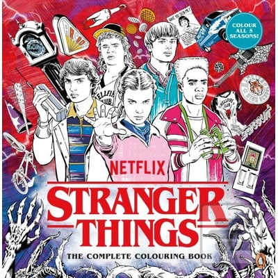 Stranger Things: The Complete Colouring Book - Netflix Entertainment LLC