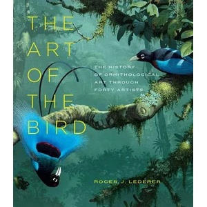 Art of the Bird | Roger J. Lederer (ISBN: 9780226675053)