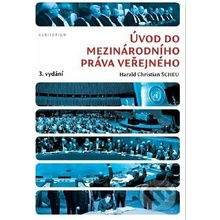 Úvod do mezinárodního práva veřejného - Scheu Harald C.