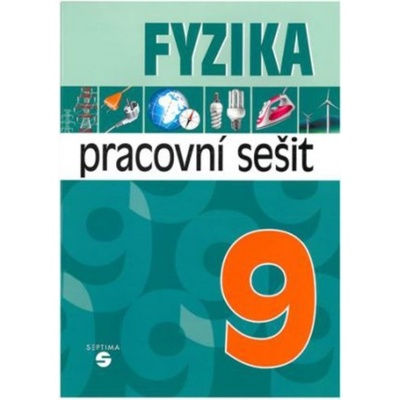 Fyzika 9 - pracovní sešit 123320/2