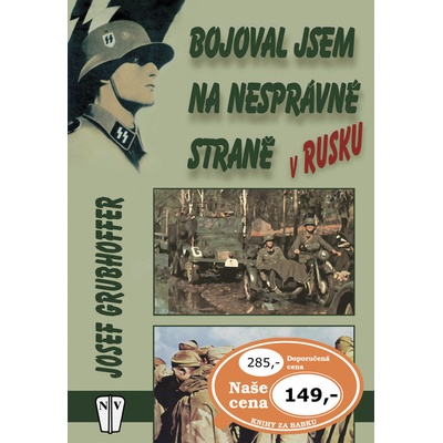 Bojoval jsem na nesprávné straně v Rusku - Josef Grubhoffer
