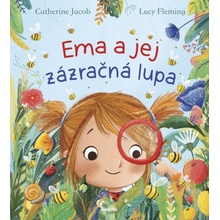 Ema a jej zázračná lupa - Catherine Jacob, Lucy Fleming