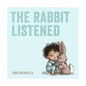 Rabbit Listened (ISBN: 9781912650149)