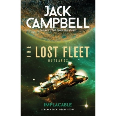 Lost Fleet Outlands - Implacable