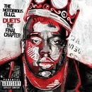 Hudba NOTORIOUS B.I.G. THE: DUETS-THE FINAL CHAPTER CD