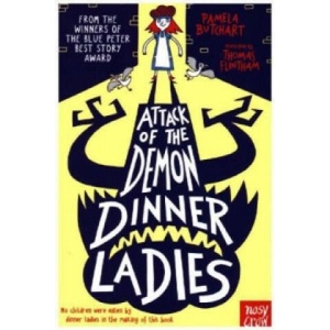 Attack of the Demon Dinner Ladies (ISBN: 9780857636065)