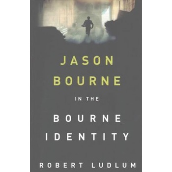 Bourne Identity Ludlum Robert