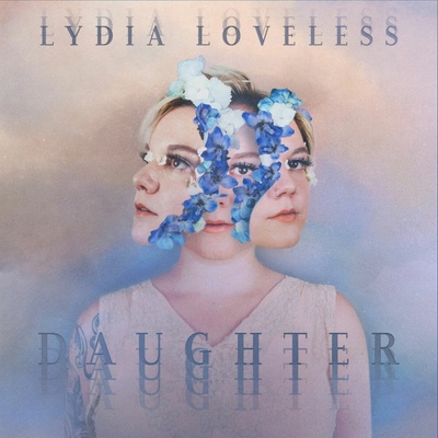 Daughter - Lydia Loveless LP
