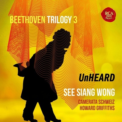 Wong See Siang - Beethoven Trilogy 3:Unheard CD