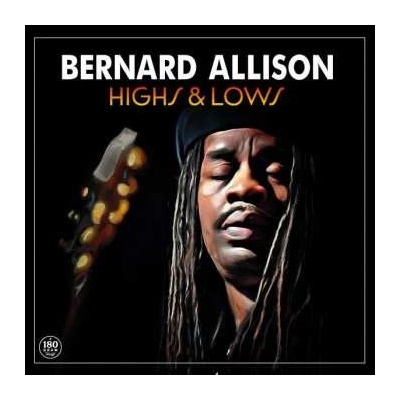Bernard Allison - Highs & Lows LP