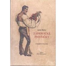 Záhorácké pjesňičky - Janko Blaho