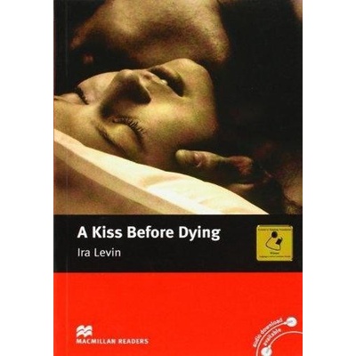 A Kiss Before Dying - Ira Levin - retold by F. H. Cornish