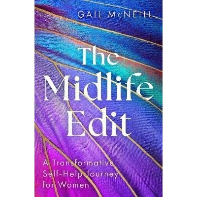 The Midlife Edit: A Transformative Self-Help Journey for Women