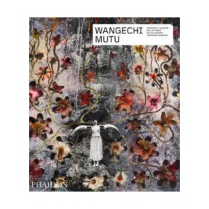 Wangechi Mutu | Courtney J. Martin (ISBN: 9781838661649)
