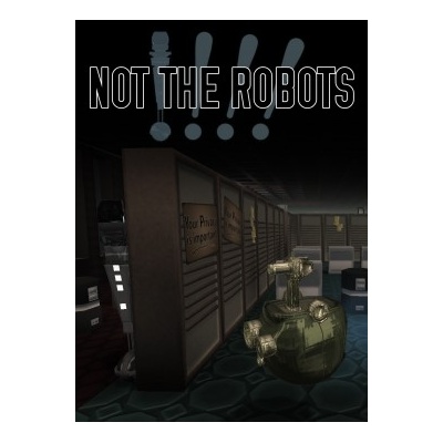 Not the Robots