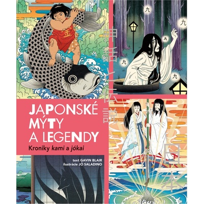 Japonské mýty a legendy - Gavin Blair