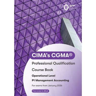 CIMA P1 Management Accounting - BPP Learning Media
