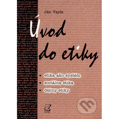 úvod do etiky - Ján Vajda